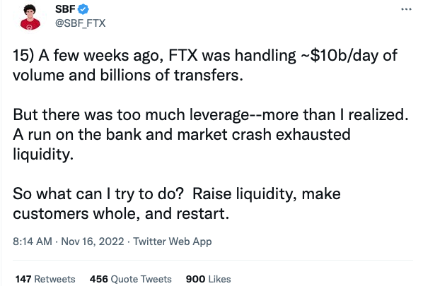 _12__SBF_on_Twitter___15__A_few_weeks_ago__FTX_was_handling___10b_day_of_volume_and_billions_of_transfers__But_there_was_too_much_leverage--more_than_I_realized__A_run_on_the_bank_and_market_crash_exhausted_liquidity__So_what_can_I_try_to_d